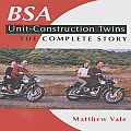 Bsa Unit Construction Twins Complete Story