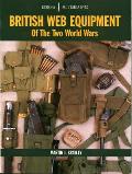 British Web Equipment of the Two World Wars