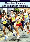 Conditioning for Marathon Runners & Endurance Athletes