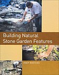 Building Natural Stone Garden Features