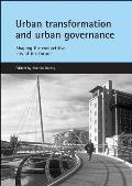 Urban Transformation and Urban Governance: Shaping the Competitive City of the Future