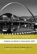 Social Policy Review 17: Analysis and Debate in Social Policy, 2005