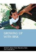Growing Up with Risk