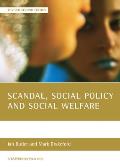 Scandal, Social Policy and Social Welfare