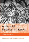 Anti-Social Behaviour Strategies: Finding a Balance