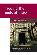 Tackling the Roots of Racism: Lessons for Success