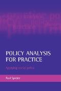 Policy Analysis for Practice: Applying Social Policy
