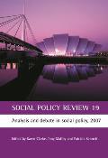 Social Policy Review 19: Analysis and Debate in Social Policy, 2007