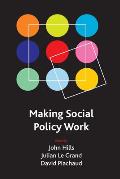 Making Social Policy Work: Essays in Honour of Howard Glennerster