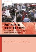 Rediscovering Mixed-Use Streets: The Contribution of Local High Streets to Sustainable Communities