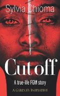 Cutoff: A true-life FGM story