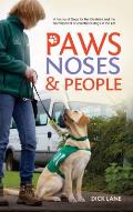Paws, Noses & People: A history of Dogs for the Disabled and the development of assistance dogs in the UK