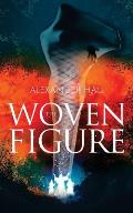 The Woven Figure