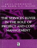 Services Buyer In The Role Of Project An