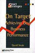 On Target Achieving Best Business Performance