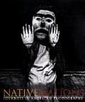 Native Nations Journeys in American Photography