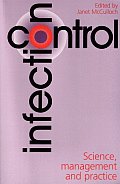 Infection Control: Science, Management and Practice