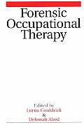 Forensic Occupational Therapy