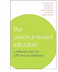The Practice-Based Educator: A Reflective Tool for Cpd and Accreditation