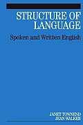 Structure of Language: Spoken and Written English