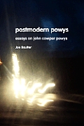 Postmodern Powys: New Essays on John Cowper Powys