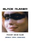 Blade Runner: Pocket Movie Guide