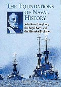Foundations Of Naval History John Knox