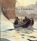 Englands Sea Fisheries The Commercial Se