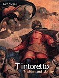 Tintoretto Tradition & Identity
