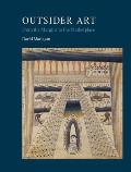 Outsider Art: From the Margins to the Marketplace