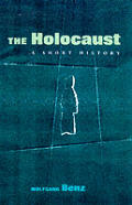 Holocaust A Short History