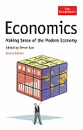 Economist Economics 2nd Edition Making Sense Of
