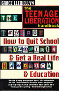 Teenage Liberation Handbook 2nd Edition 1997
