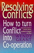 Resolving Conflicts How To Turn Conflict