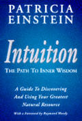 Intuition The Path To Inner Wisdom