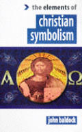 Elements Of Christian Symbolism