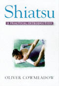 Shiatsu A Practical Introduction