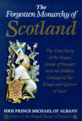 Forgotten Monarchy Of Scotland