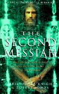 Second Messiah Templars The Turin Shroud