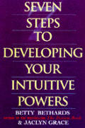 Seven Steps To Developing Your Intuitive