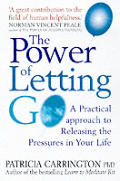 Power Of Letting Go A Practical Approach