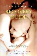 Your Pregnancy Recovery Guide