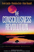 Consciousness Revolution A Transatlantic