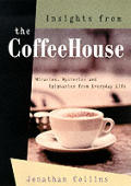 Insights From The Coffeehouse Miracles