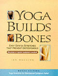 Yoga Builds Bones Easy Gentle Stretches
