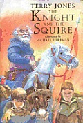 Knight & The Squire