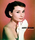 Audrey Hepburn A Life In Pictures