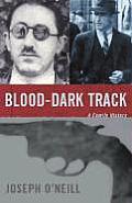 Blood Dark Track A Family History