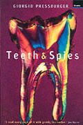 Teeth & Spies