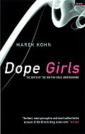 Dope Girls The Birth Of The British Dr